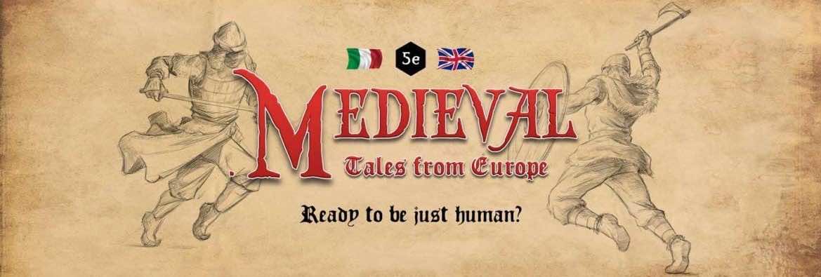 Medieval, Tales from Europe: the  kickstarter project