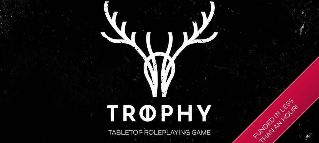 Trophy: treasure or death