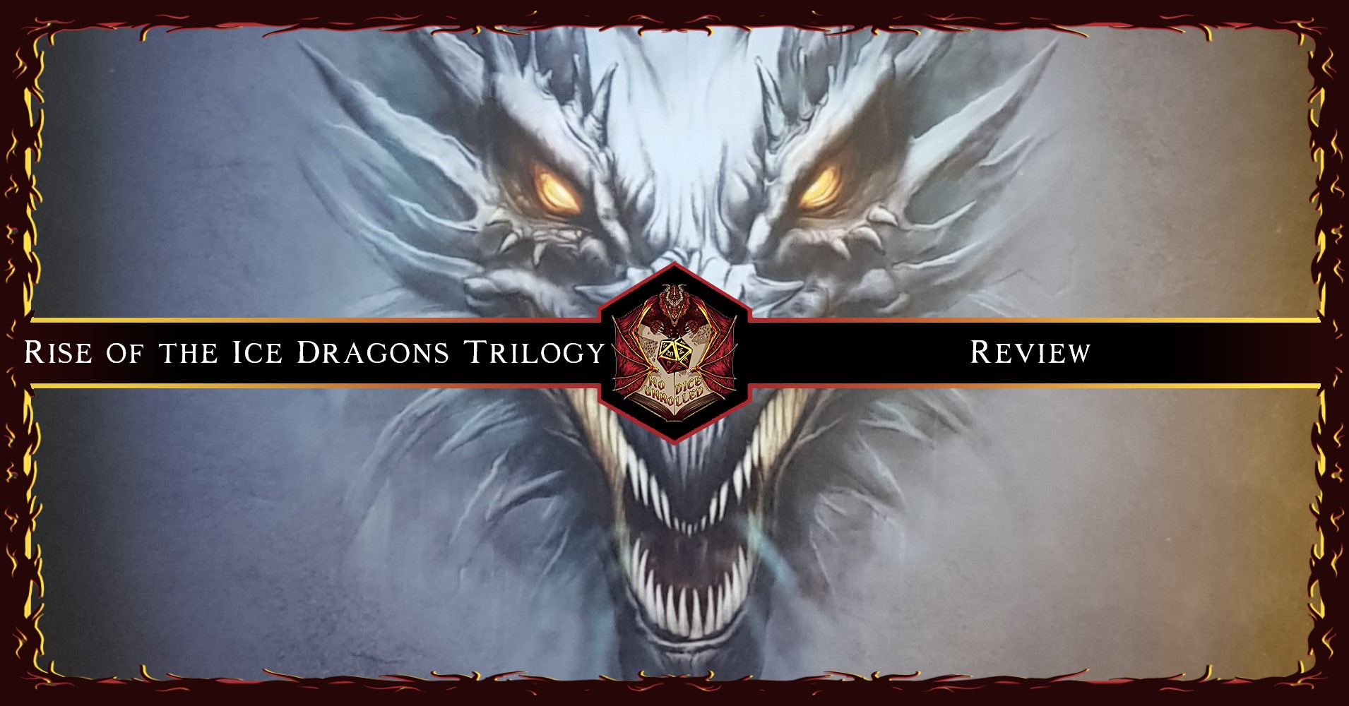 Rise of the Ice Dragons Trilogy [ D&D5e ] | Review