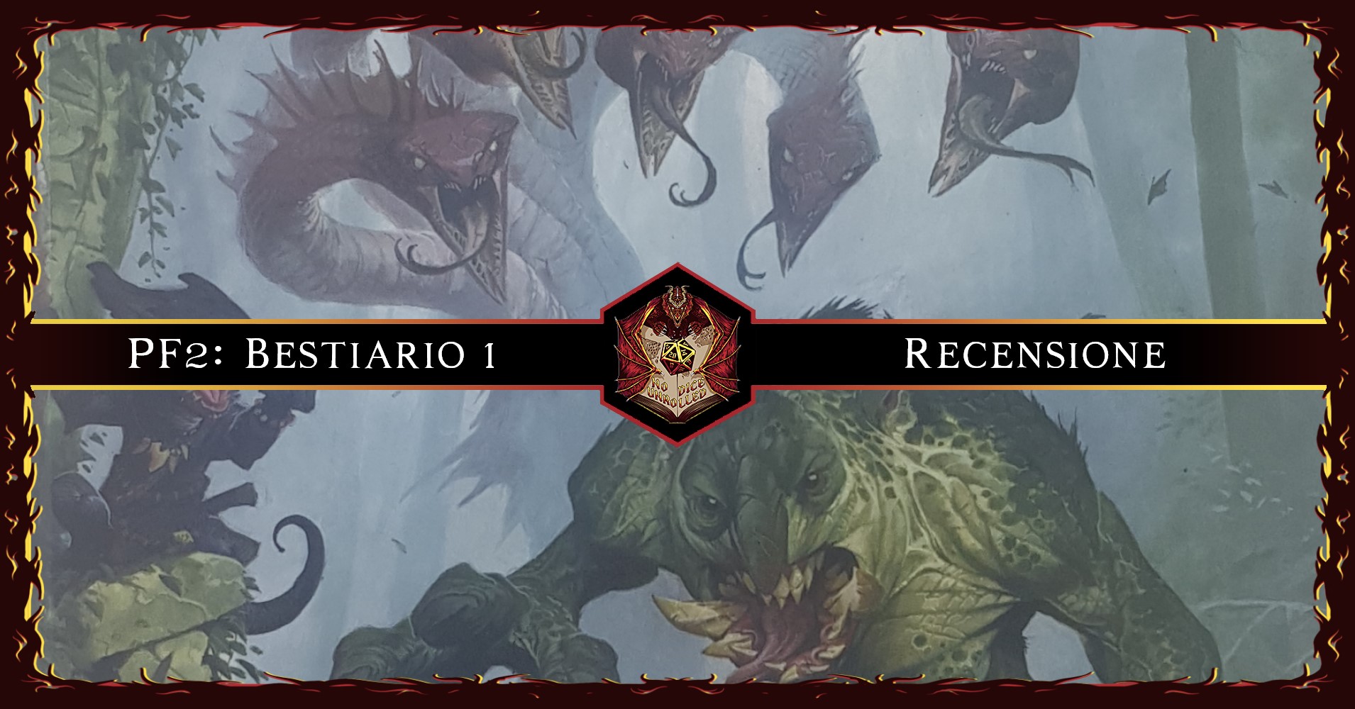 Bestiario 1 : PF2 Mostra gli Artigli  | Recensione