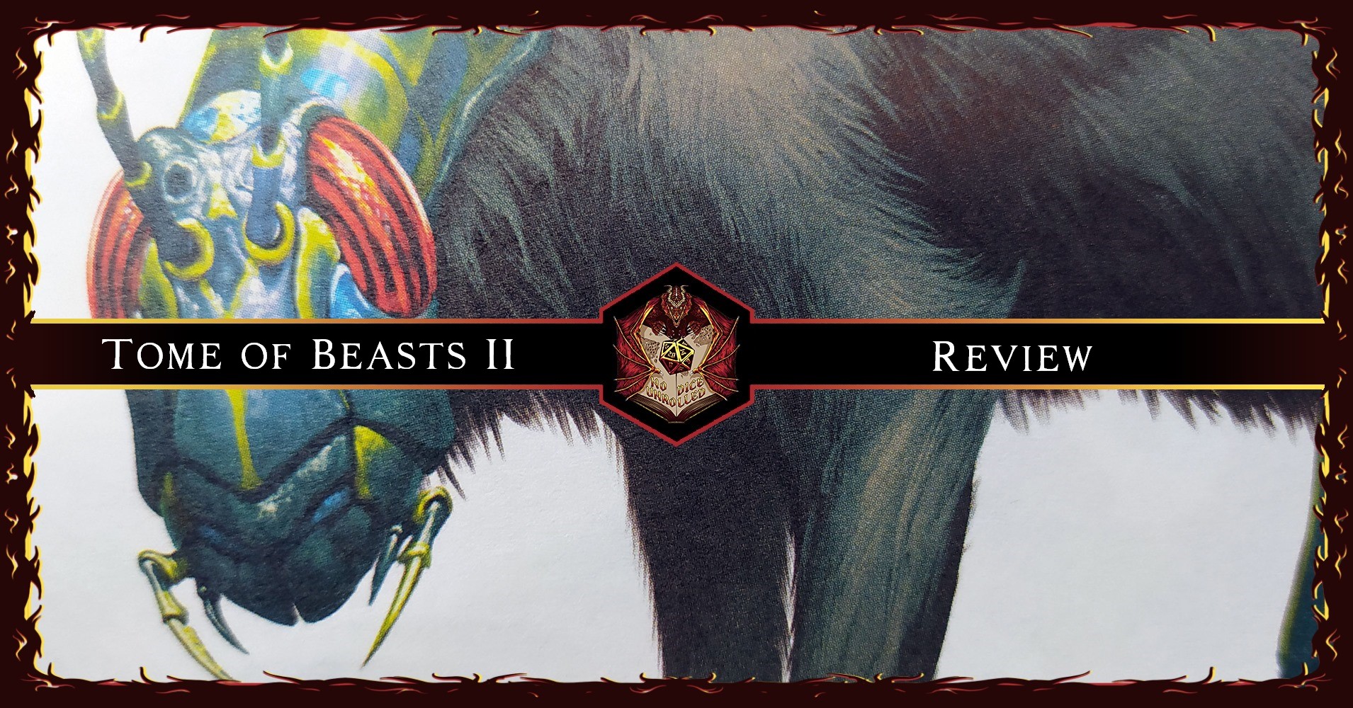 Tome of Beasts II [ D&D5e ]: The Apex of the Beasts | Review