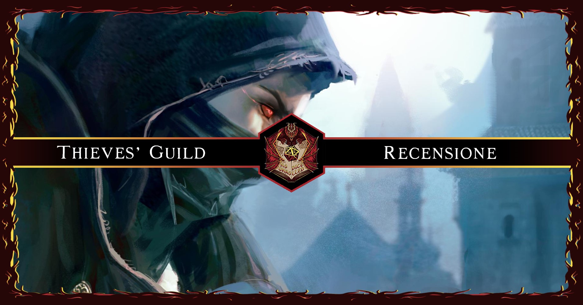 Thieves’ Guilds [ D&D5e ]: Andrà a Ruba! | Recensione