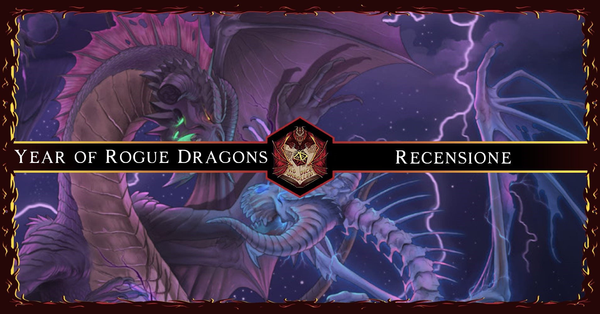 Year of Rogue Dragons [ D&D5e ]: Dragoni Si Nasce | Recensione