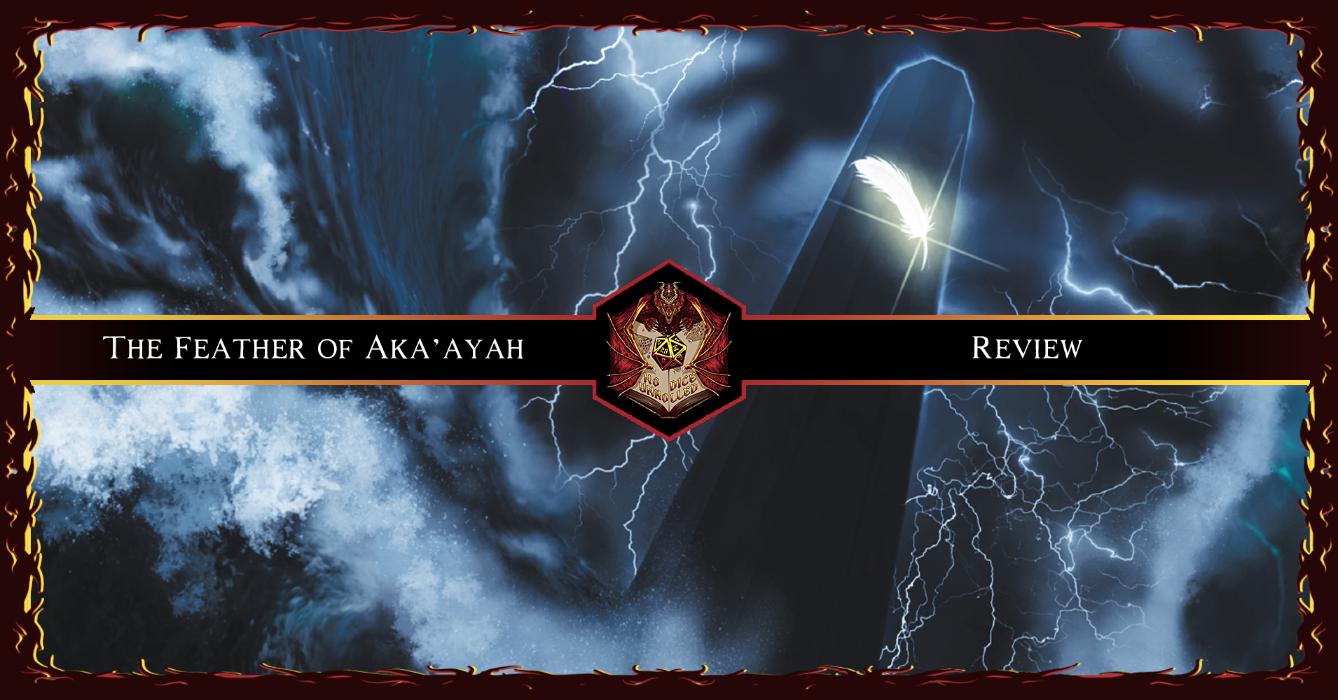 The Feather of Aka’ayah [ D&D5e ] | Review