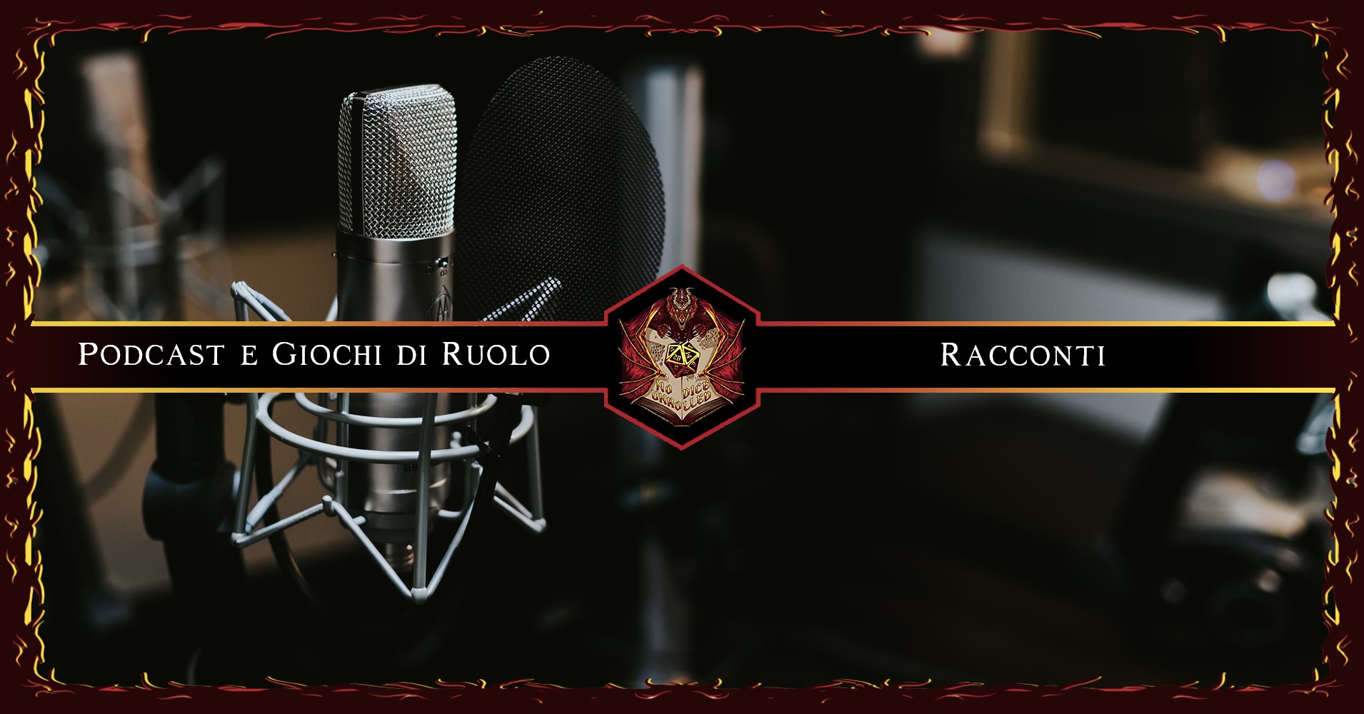 Podcast e Giochi di Ruolo: Meglio Tardi che Mai | Racconti