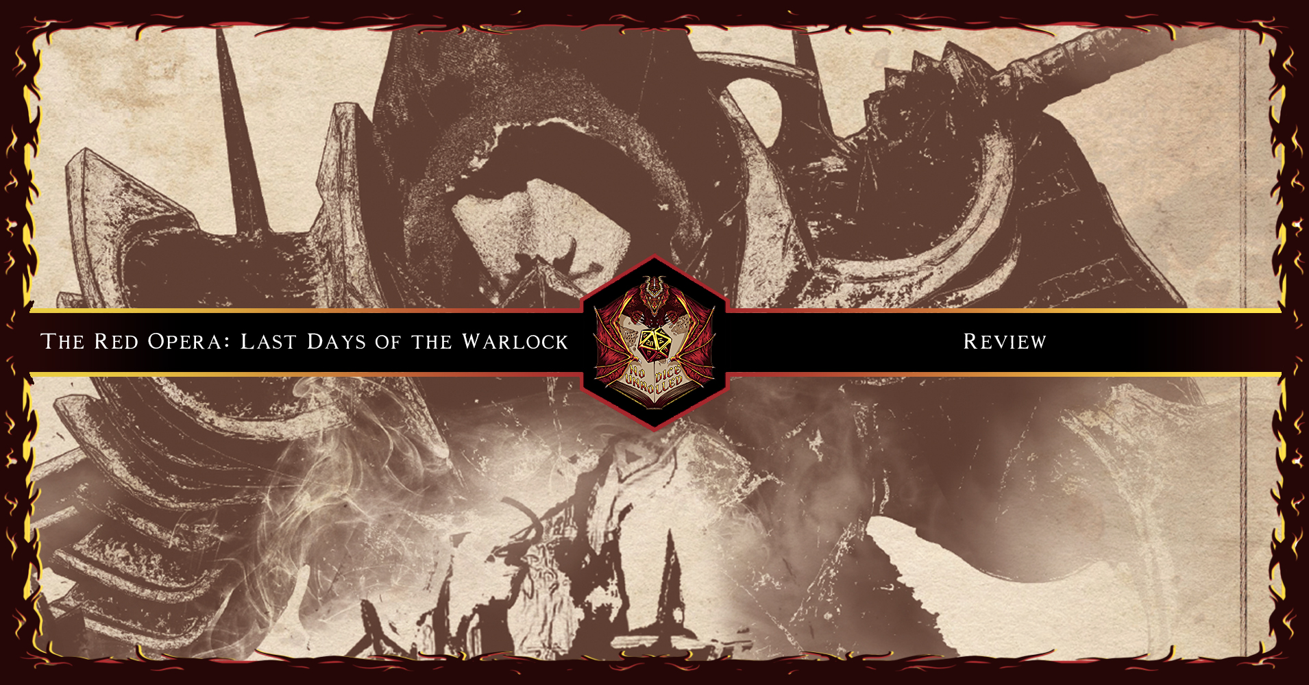 The Red Opera: Last Days of the Warlock | Review