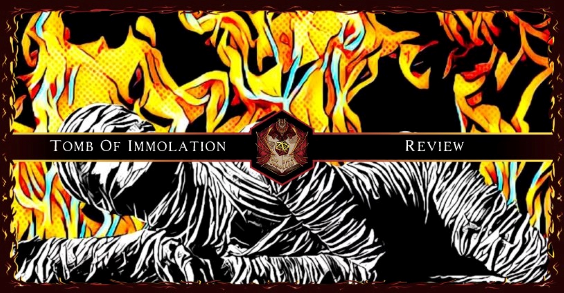 Tomb of Immolation [ D&D5e – OSR ] | Review